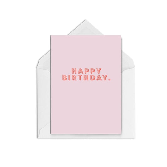 Happy Birthday pink - The Paper People Greeting Cards