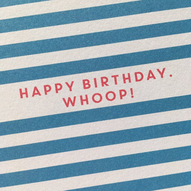 Happy Birthday Whoop! - The Paper People Greeting Cards
