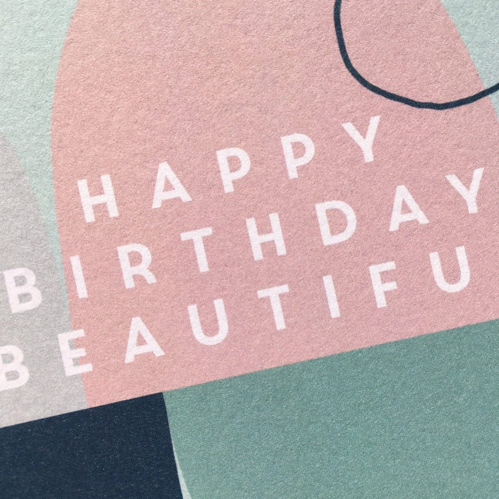 Happy Birthday Beautiful - The Paper People Greeting Cards