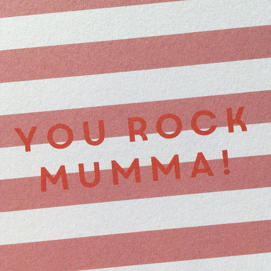 You Rock Mumma - The Paper People Greeting Cards