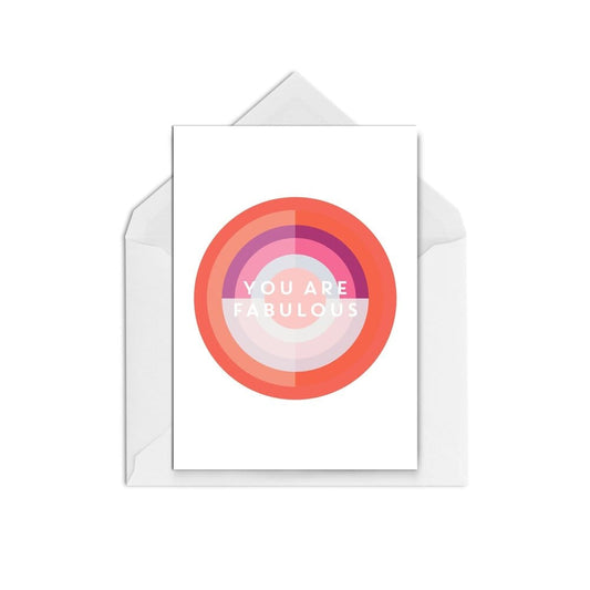 You are Fabulous - The Paper People Greeting Cards